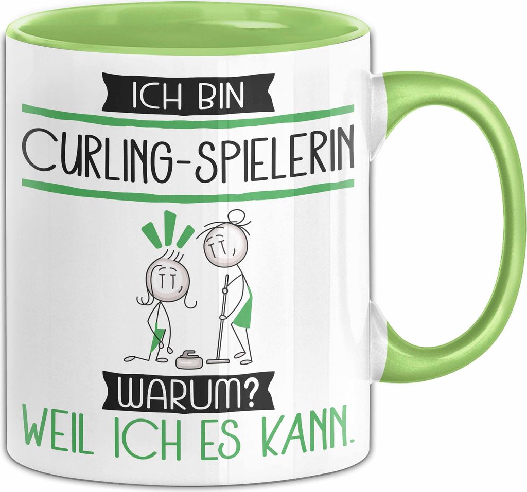 Curling-Spielerin Tasse Geschenk Ich Bin Curling-Spielerin Warum Weil Ich Es Kann Geschenkidee Geburtstag (Grün)