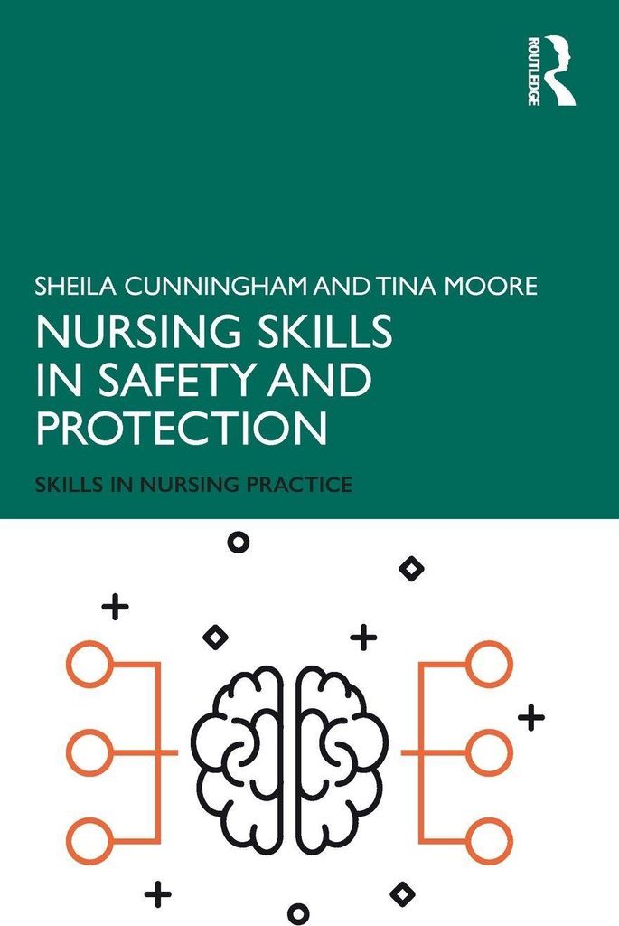 Nursing Skills in Safety and Protection