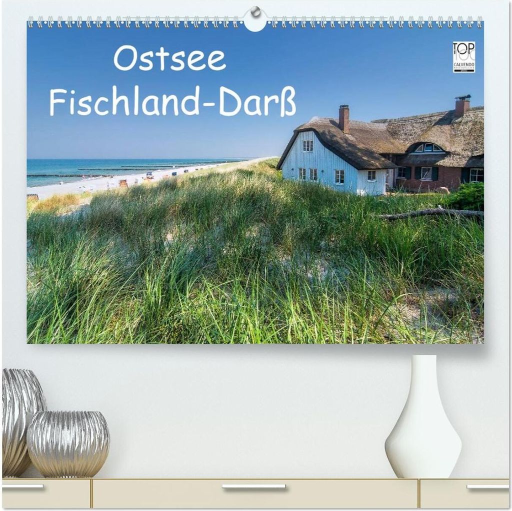Ostsee, Fischland-Darß (hochwertiger Premium Wandkalender 2026 DIN A2 quer), Kunstdruck in Hochglanz
