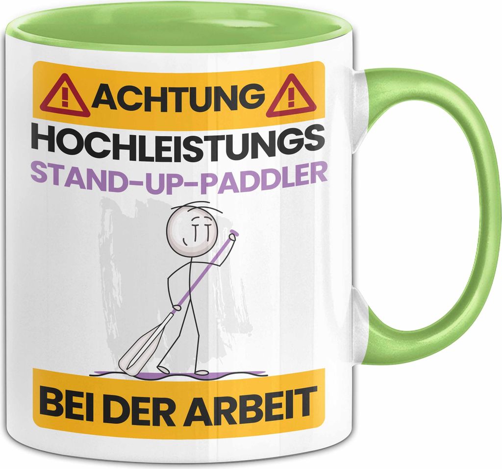 Stand-Up-Paddler Tasse Geschenk Lustiger Spruch Geschenkidee für Stand-Up-Paddler Achtung Hochleistungs Stand-Up-Paddler Bei Der Arbeit (Grün)