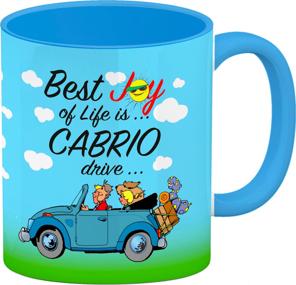 Best Joy of Life is... Cabrio drive... Kaffeebecher Hellblau