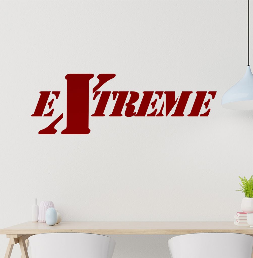 EXTREME Wandtattoo in 6 Größen - Wandaufkleber Wall Sticker - Dekoration, Küche, Wohnzimmer, Schlafzimmer, Badezimmer