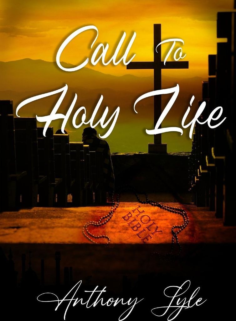 Call to Holy Life