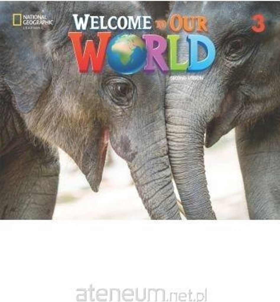 Welcome to Our World 2ed Level 3 AB NE