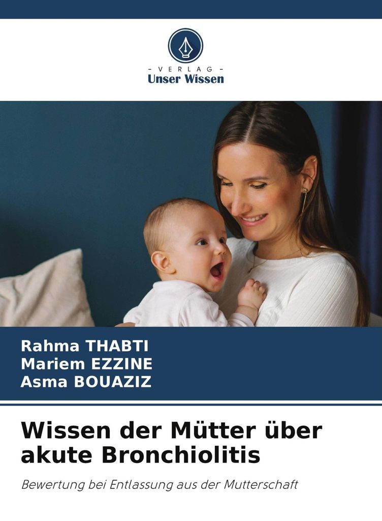 Wissen der Mütter über akute Bronchiolitis
