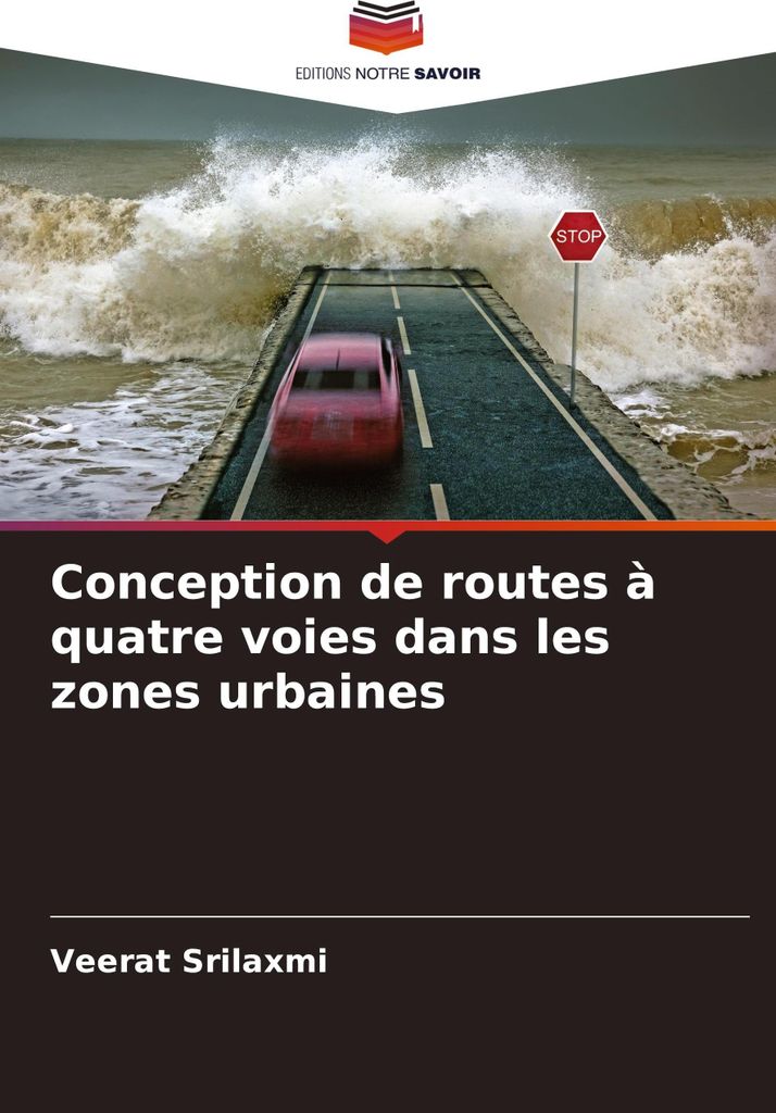 Conception de routes à quatre voies dans les zones urbaines