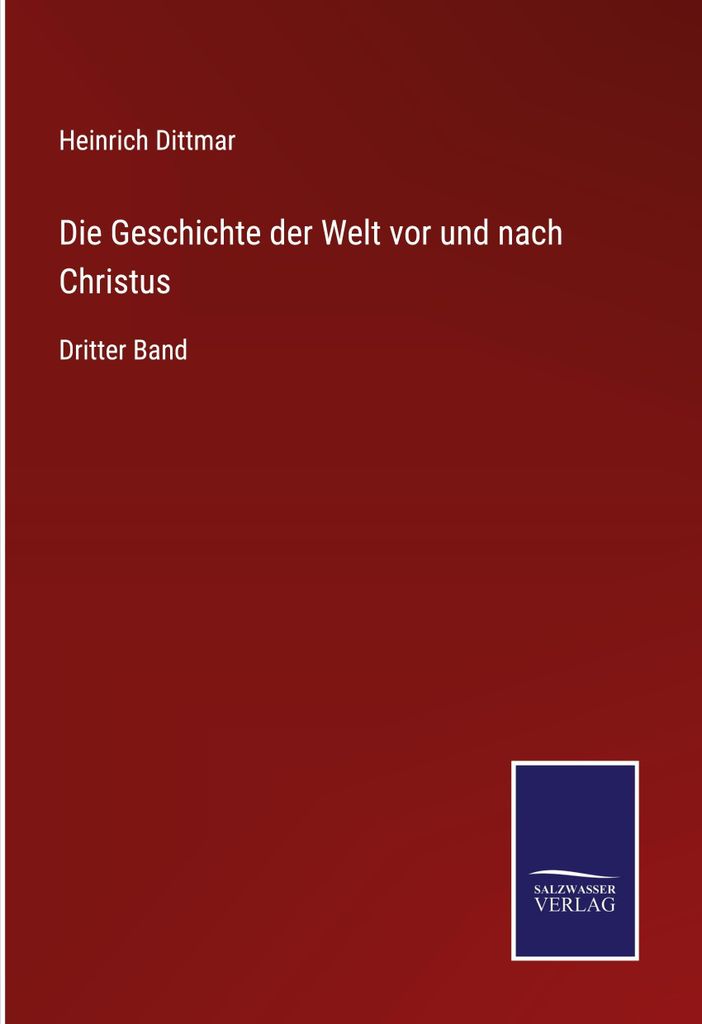 Die Geschichte der Welt vor und nach Christus