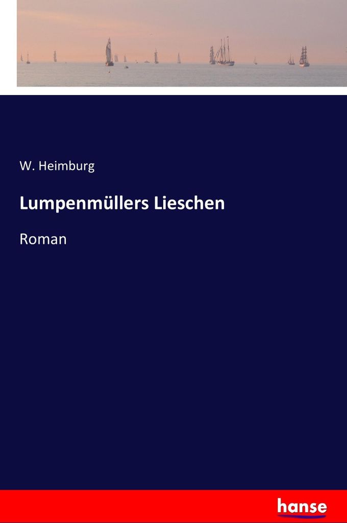 Lumpenmüllers Lieschen