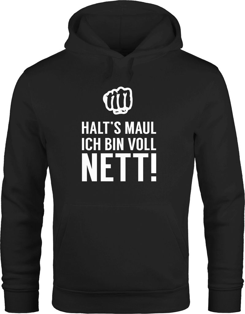 Hoodie Herren Spruch "Halts Maul ich bin voll nett" Kapuzenpullover Moonworks schwarz S