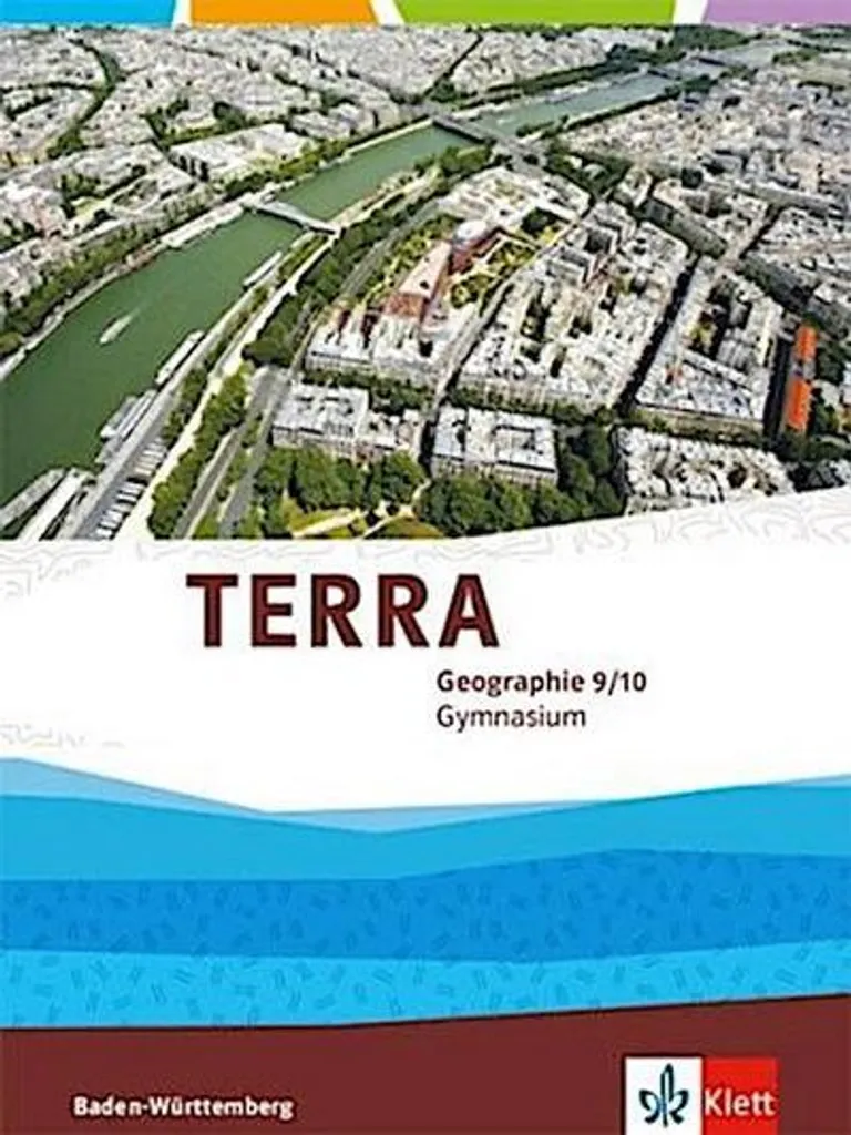 Livre de Géographie TERRA 9/10 avec Cartographie Spéciale Gymnasium