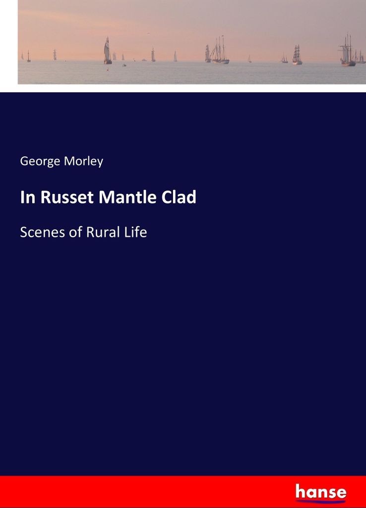 In Russet Mantle Clad