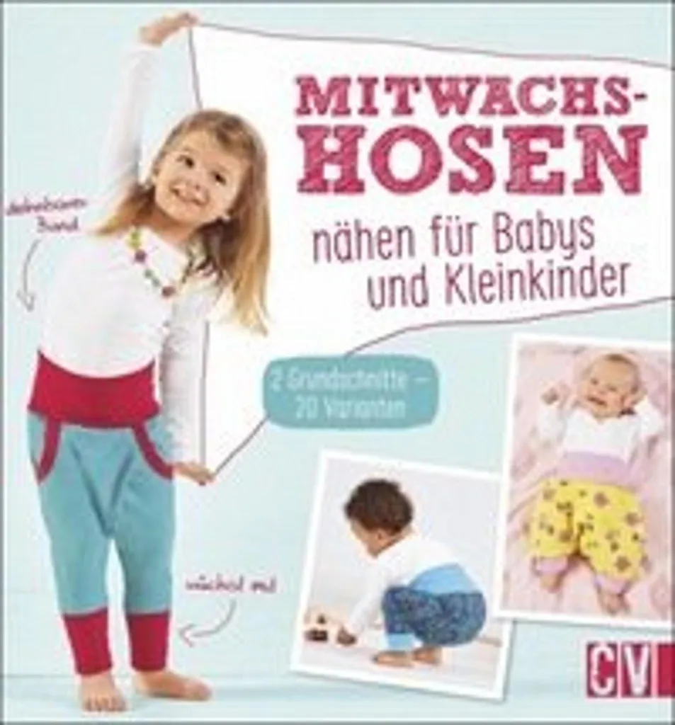 Coudre des bas évolutifs Mitwachshosen : patrons de couture extensibles