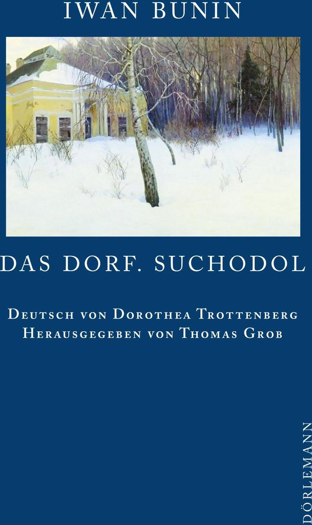 Das Dorf. Suchodol