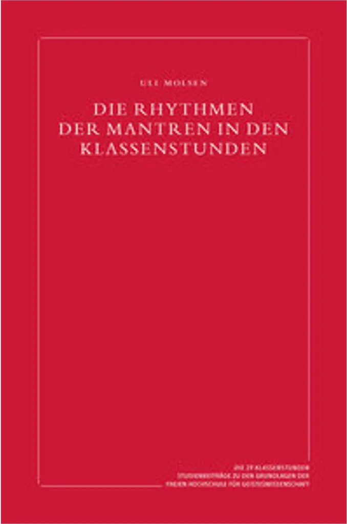 Die Rhythmen der Mantren in den Klassenstunden - CD de Méditation Anthroposophe