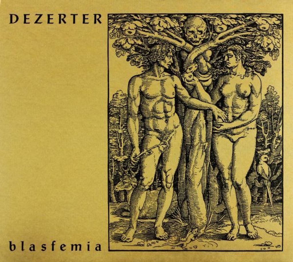 Dezerter: Blasfemia (Digipack)