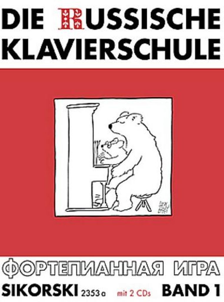 Die Russische Klavierschule, 1. Mit 2 CD's