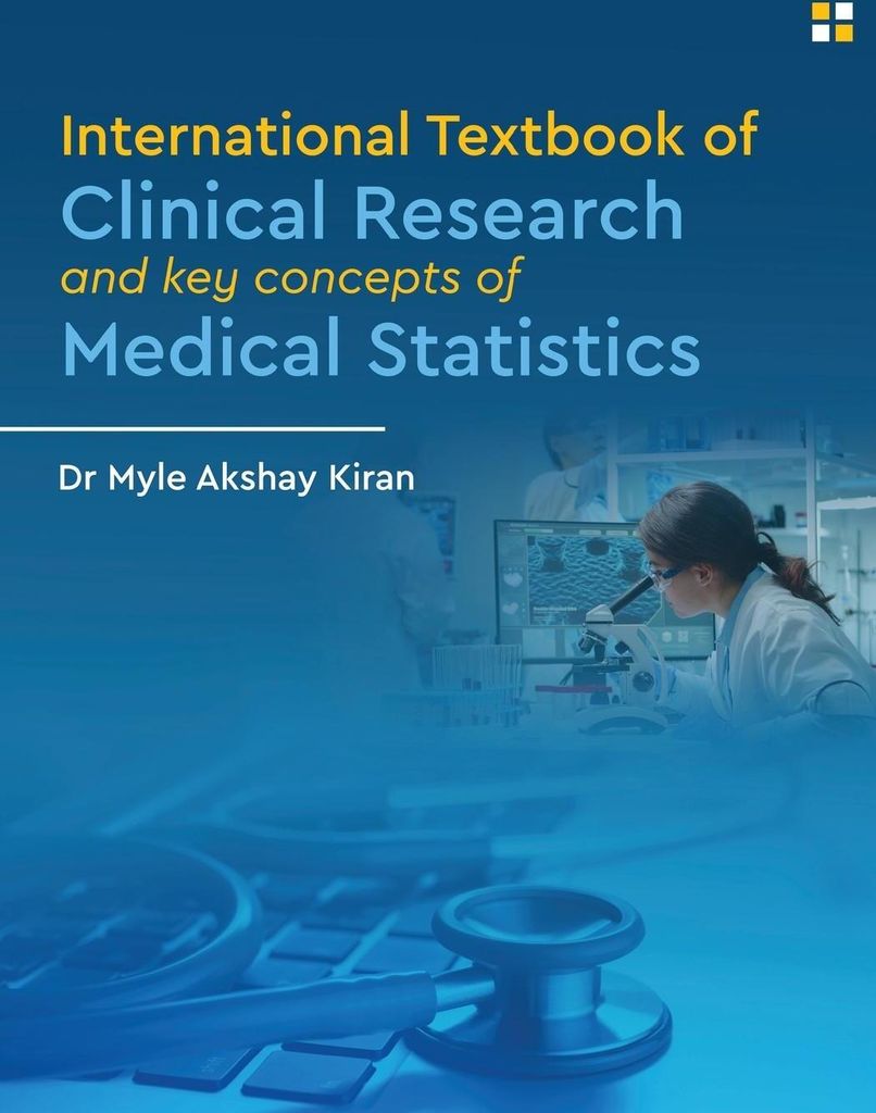 International Textbook of Clinical Research And Key Concepts of Medical Statistics - Clinical research and statistics
