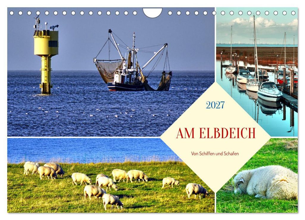 Am Elbdeich - Von Schiffen und Schafen (Wandkalender 2027 DIN A4 quer), CALVENDO Monatskalender