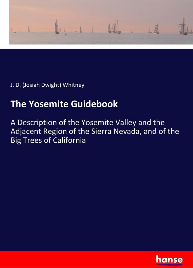 The Yosemite Guidebook
