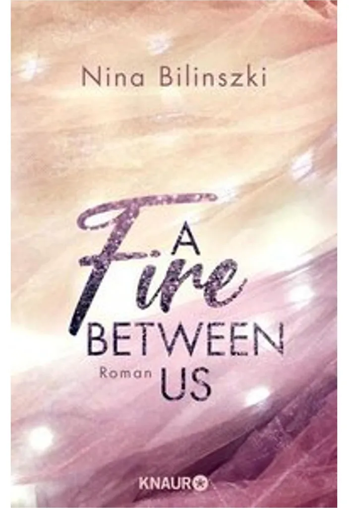 Roman de romance A Fire Between Us : l'histoire d'amour de l'année