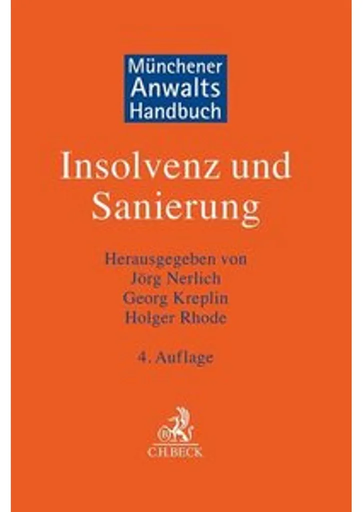 Gérer l'Insolvabilité : Manuel Münchener pour la Sanierung Juridique