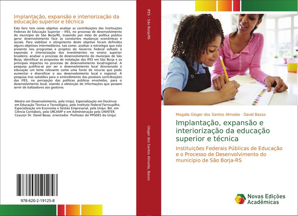 Implantação, expansão e interiorização da educação superior e técnica