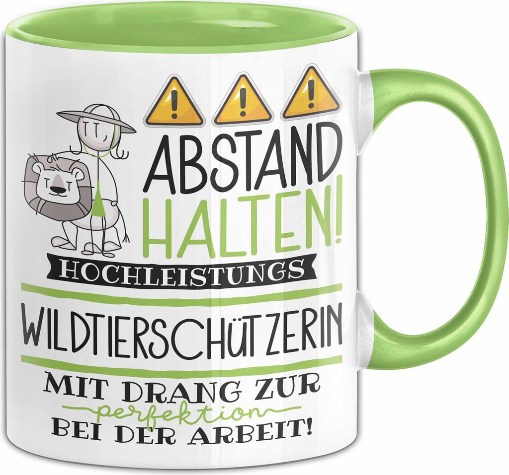 Wildtierschützerin Tasse Geschenk Lustig Abstand Halten Hochleistungs-Wildtierschützerin Mit Drang Zur Perfektion Bei Der Arbeit (Grün)