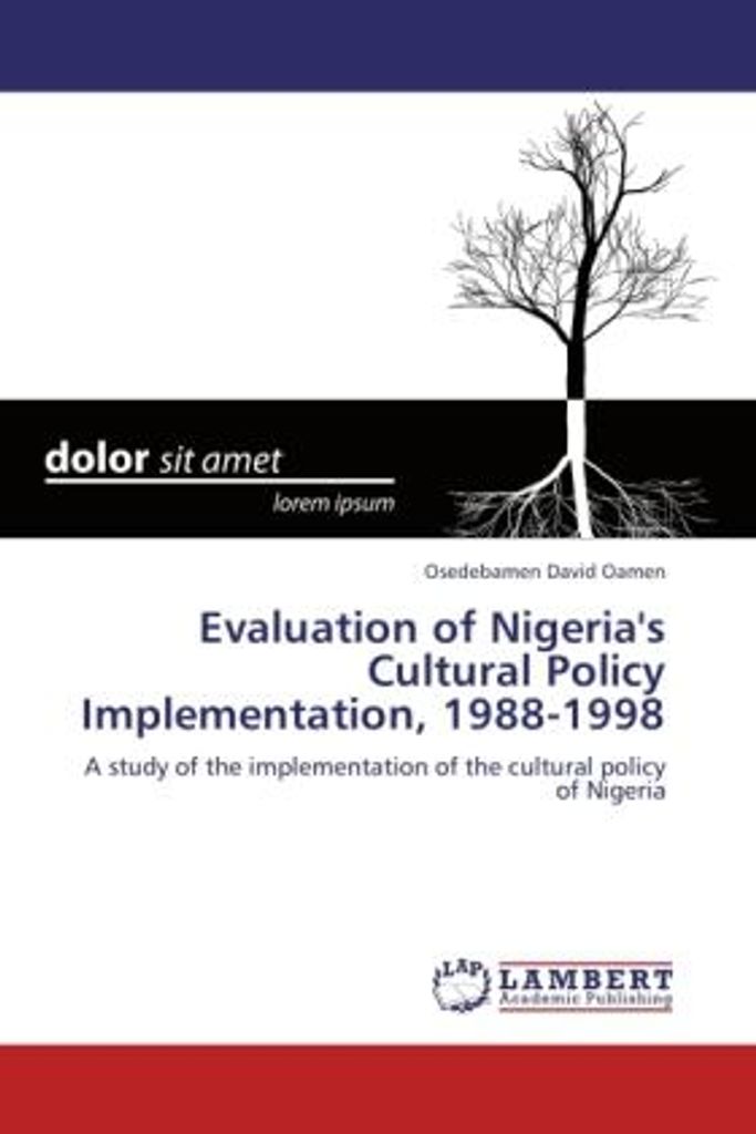 Oamen, O: Evaluation of Nigeria's Cultural Policy Implementa