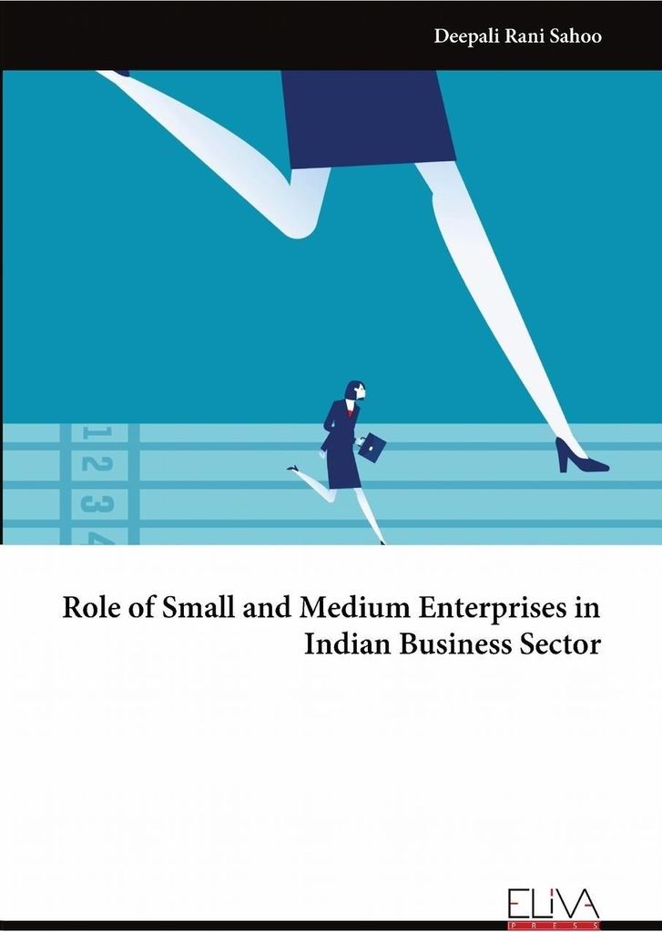 Role of Small and Medium Enterprises in Indian Business Sector