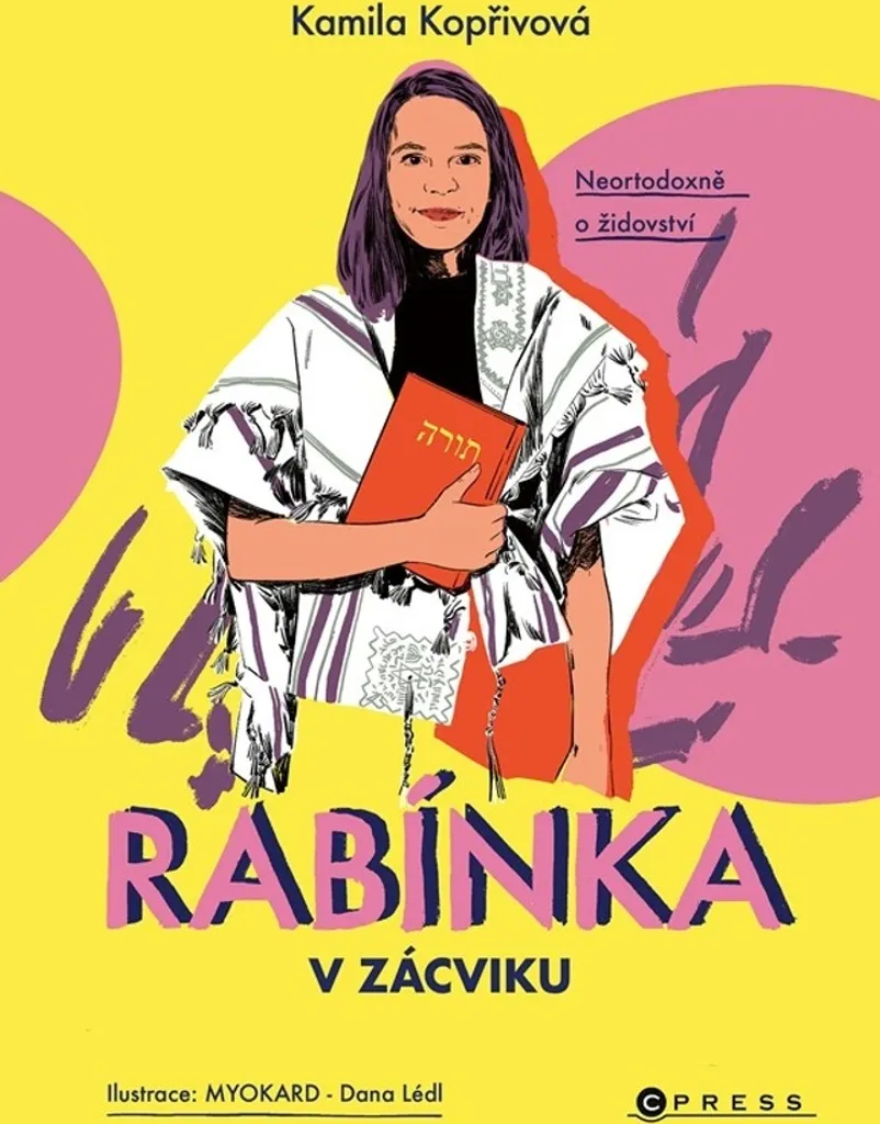 Livre Rabínka v zácviku : Myokard et l'initiation au judaïsme orthodoxe