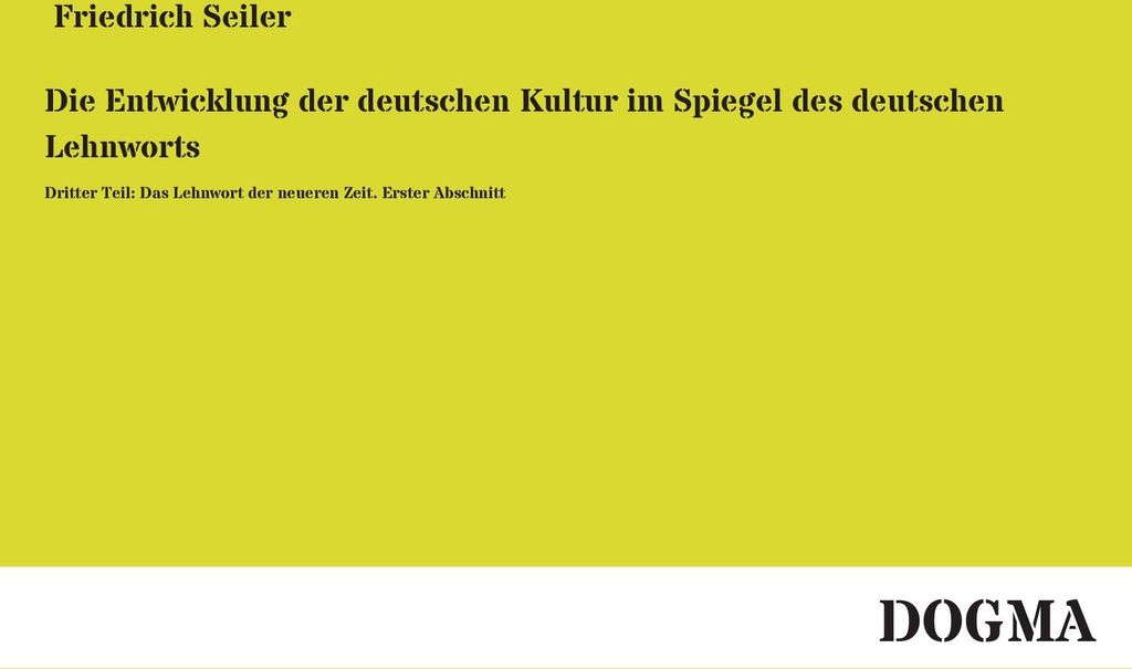Die Entwicklung der deutschen Kultur im Spiegel des deutschen Lehnworts