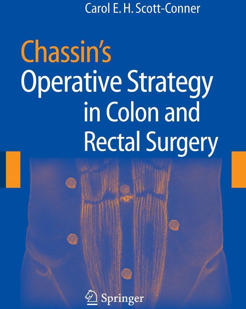 Chassin's Operative Strategy in Colon and Rectal Surgery