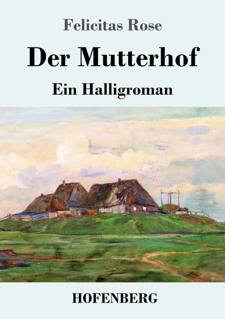 Der Mutterhof