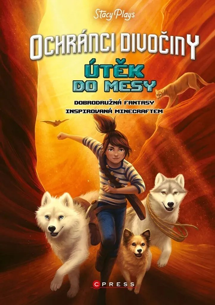 Roman Ochránci divočiny 2 Évasion Mesa Stacy Plays Édition Illustrée