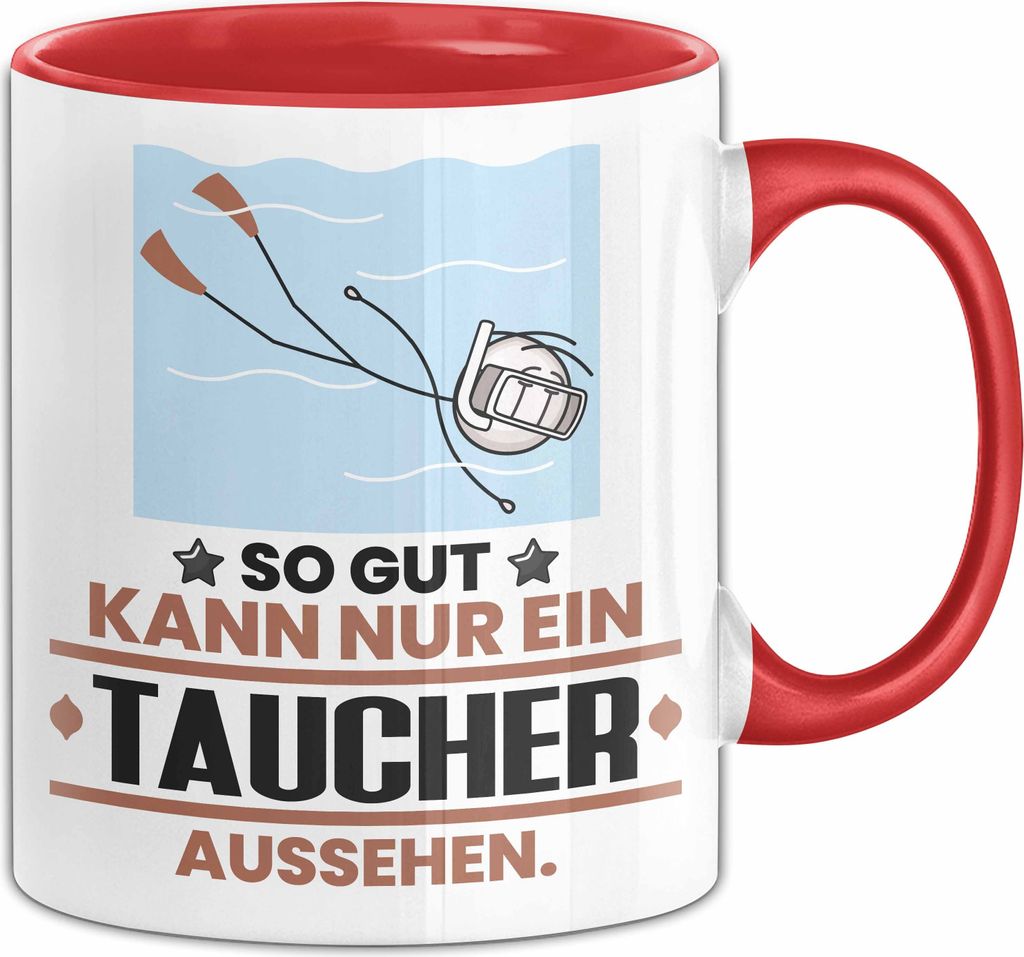 Taucher Geschenk Tasse So Gut Kann Nur Ein Taucher Aussehen Geschenkidee Kaffee-Becher (Rot)