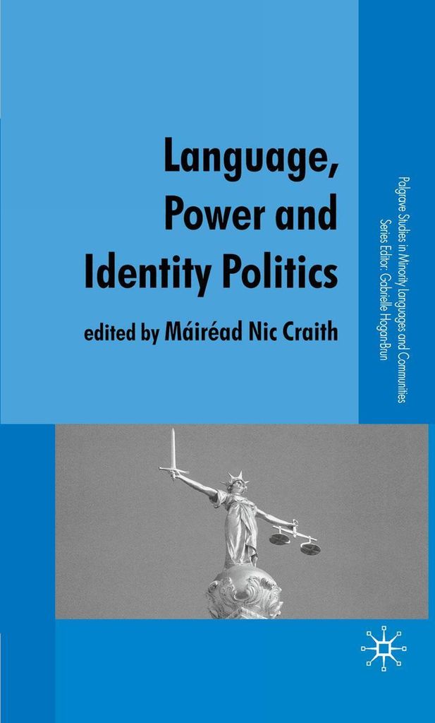 Language, Power and Identity Politics