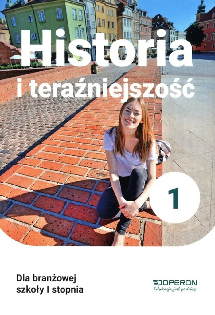 Histoire et présent 1 Manuel : pour étudier l'histoire en polonais