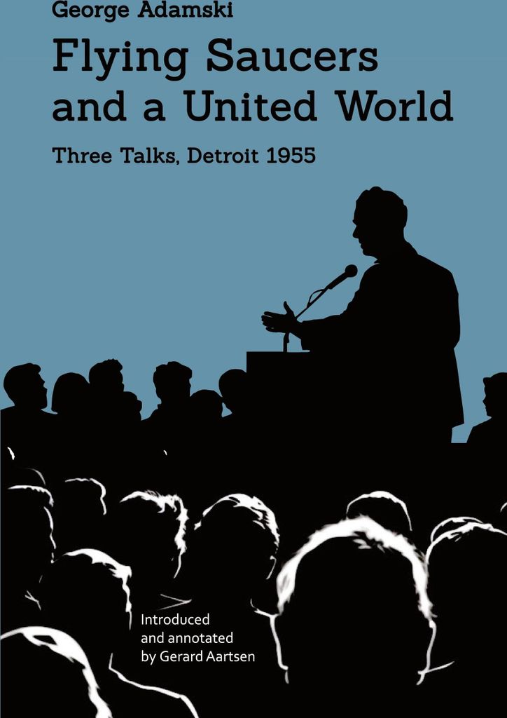 Flying Saucers and a United World