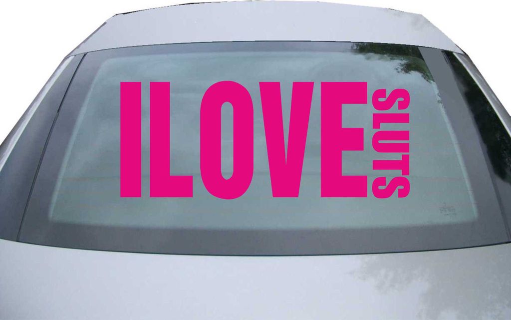 Indigos UG - Aufkleber Heckscheibe & Motorklappe DE2556 - pink - 600x245 mm - I love Sluts - Auto Scheiben Fenster Heckklappe Tuning Racing JDM - D...
