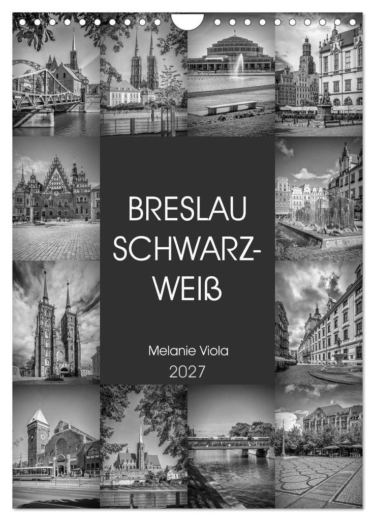 BRESLAU SCHWARZWEIß (Wandkalender 2027 DIN A4 hoch), CALVENDO Monatskalender