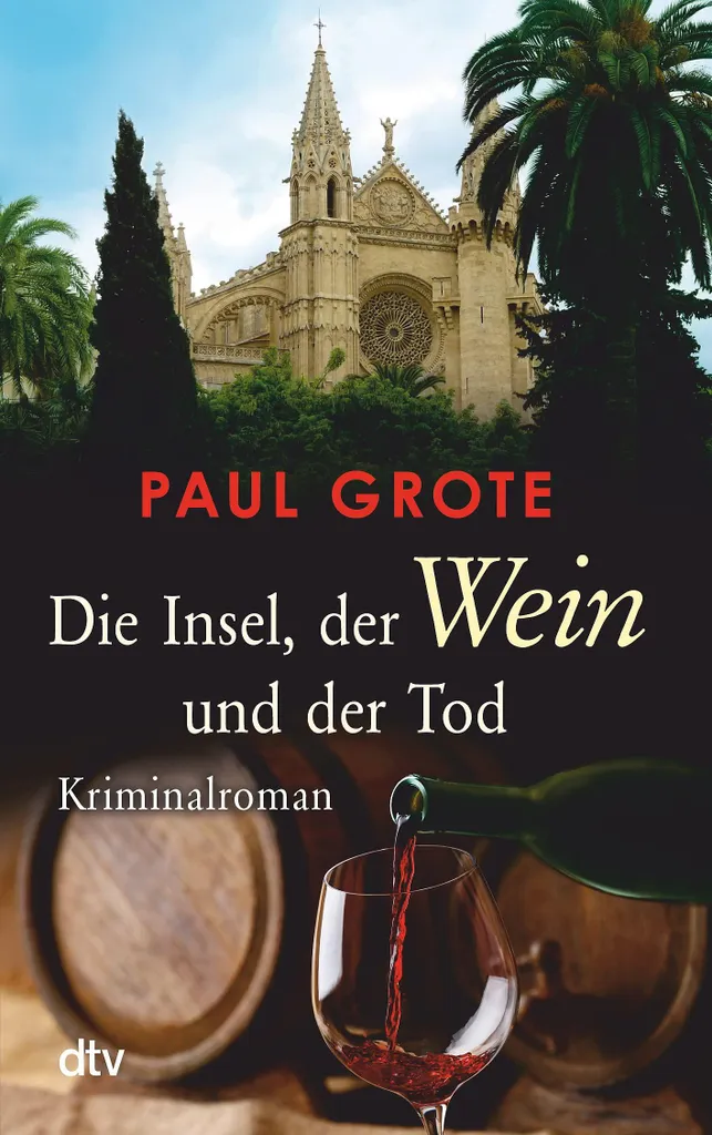 Roman policier allemand Die Insel, der Wein und der Tod pour passionnés