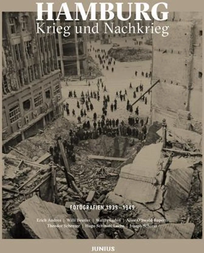 Comprendre Hambourg avec le Livre Photo Hamburg Krieg und Nachkrieg