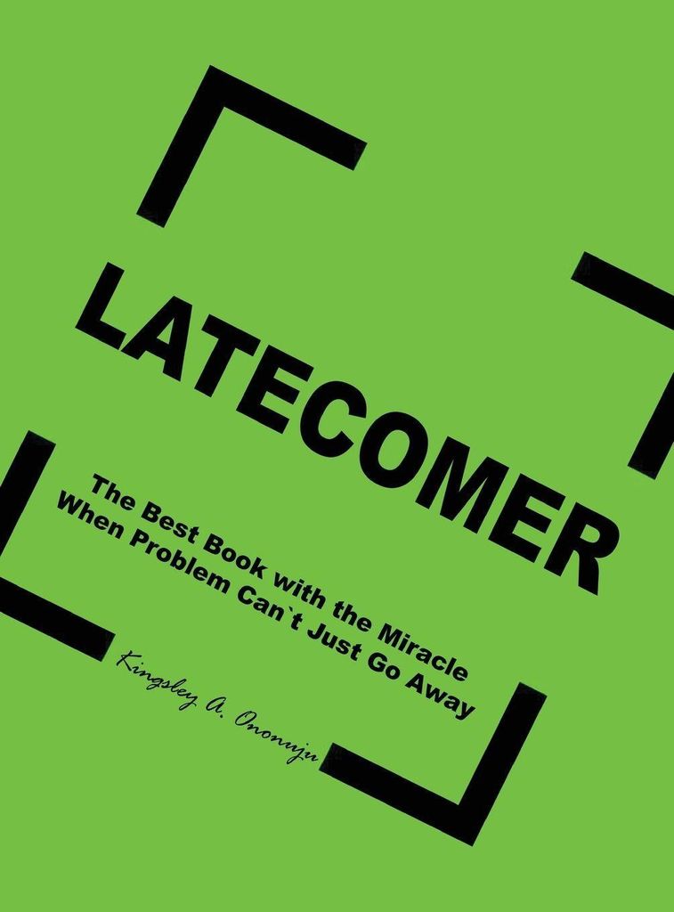 Latecomer