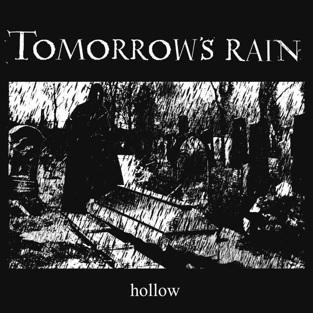 Tomorrow's Rain: Tomorrow's Rain: Hollow - Art Of - (LP / H)