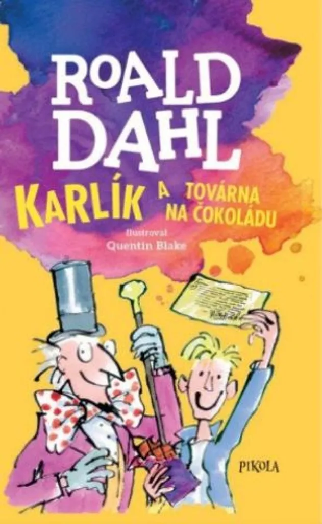 Charlie et la Chocolaterie Roald Dahl - Texte Intégral avec Illustrations