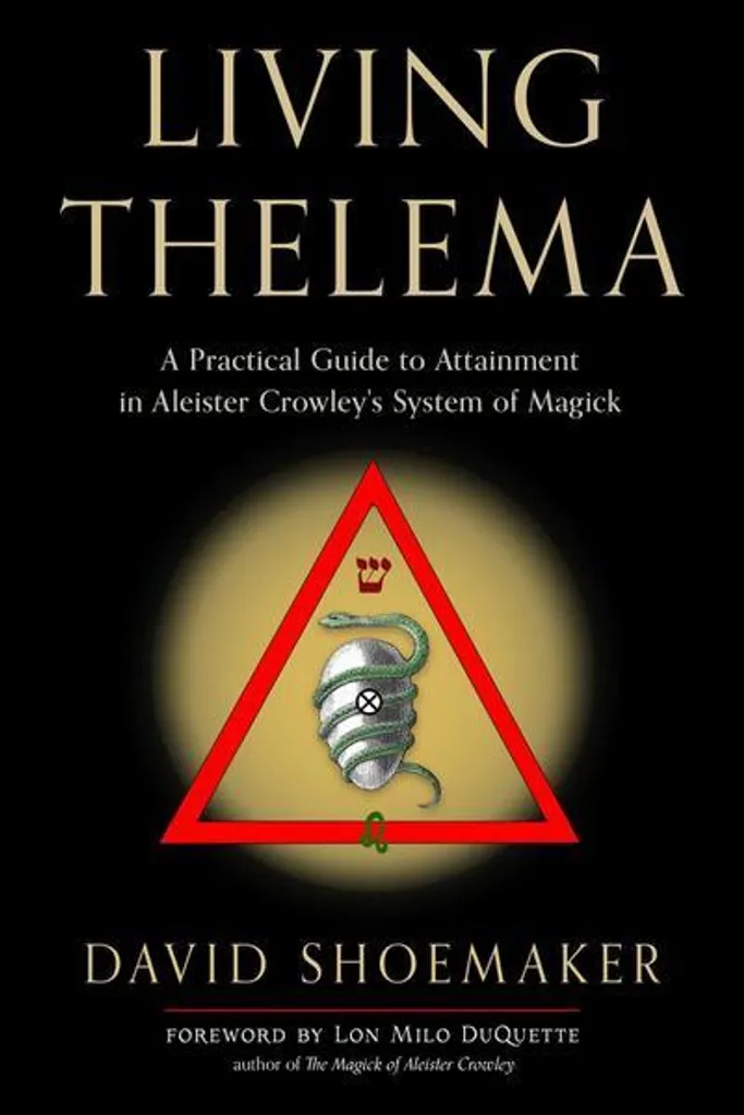 Living Thelema Manuel pour Apprendre la Magie Cérémonielle au Quotidien