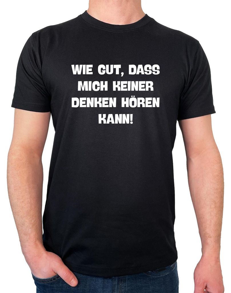 Huuraa Herren T-Shirt Gut das mich keiner denken hört L Black Bio Baumwolle Fairtrade Herrenshirt Geschenkidee