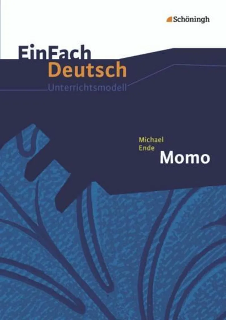 Michael Ende Momo EinFach Deutsch Unterrichtsmodelle pour enseignants