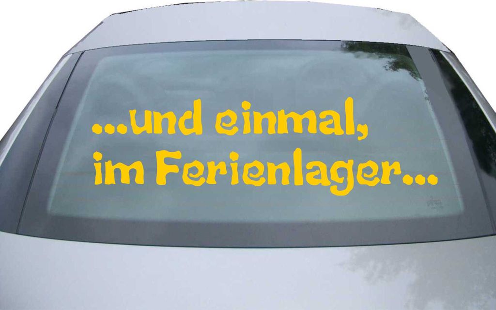 Indigos UG - Aufkleber Heckscheibe & Motorklappe DE2105 - gold - 600x171 mm - und einmal im Ferienlager - Auto Scheiben Fenster Heckklappe Tuning R...