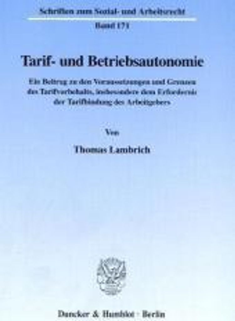Tarif- und Betriebsautonomie.